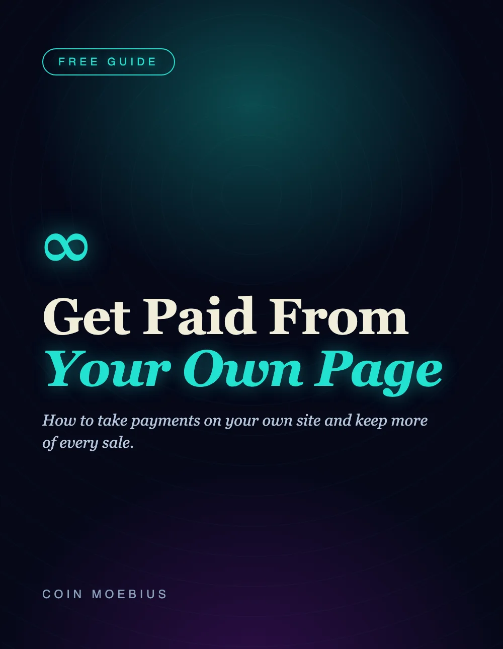 The Get Paid From Your Own Page guide